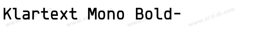 Klartext Mono Bold字体转换 Klartext Mono Bold字体转换